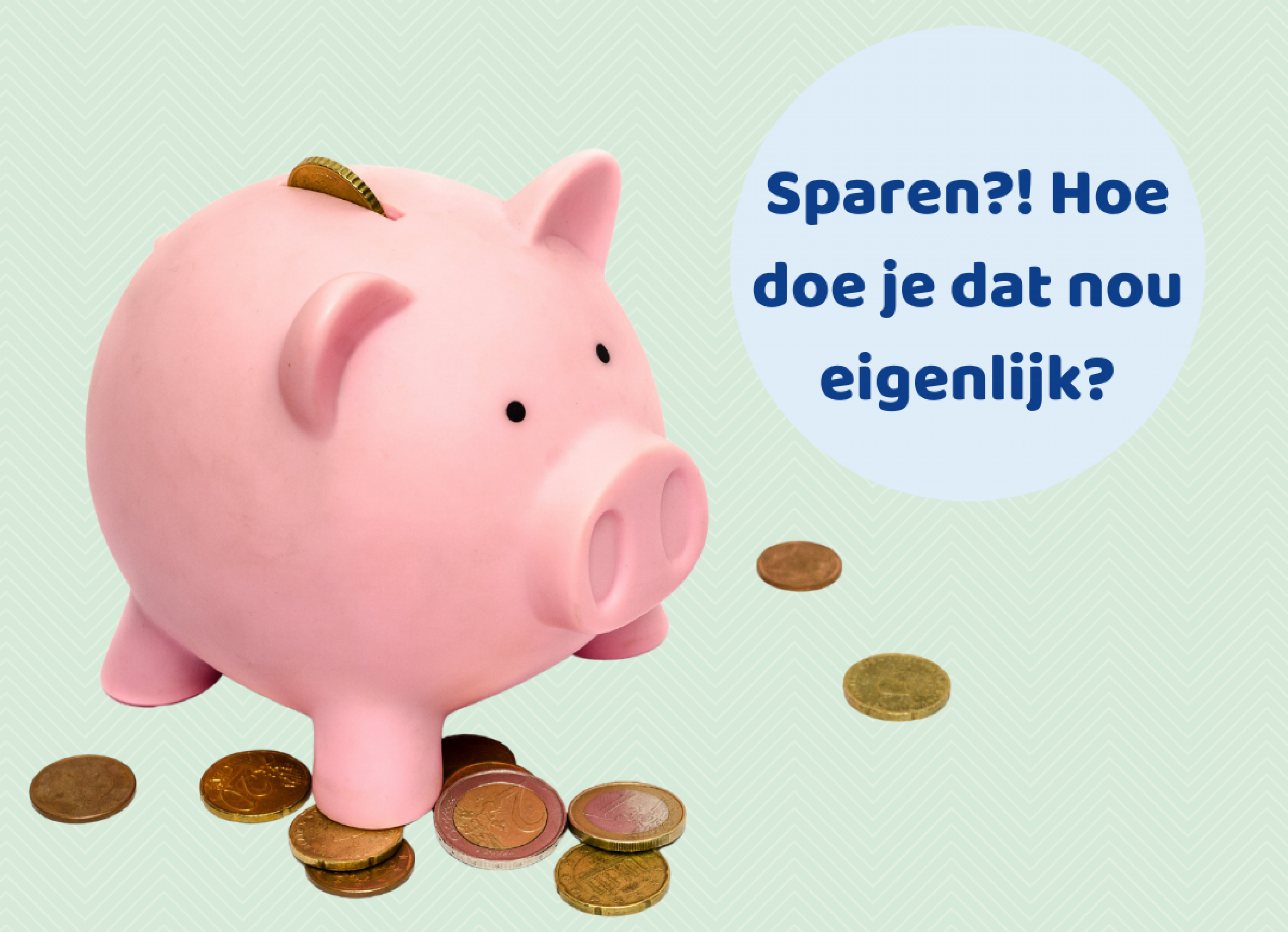 Spaar makkelijker met deze tips